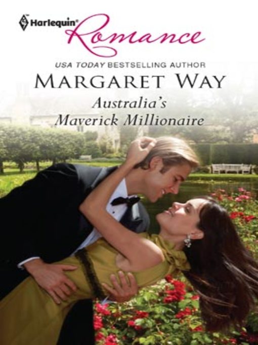 Title details for Australia's Maverick Millionaire by Margaret Way - Available